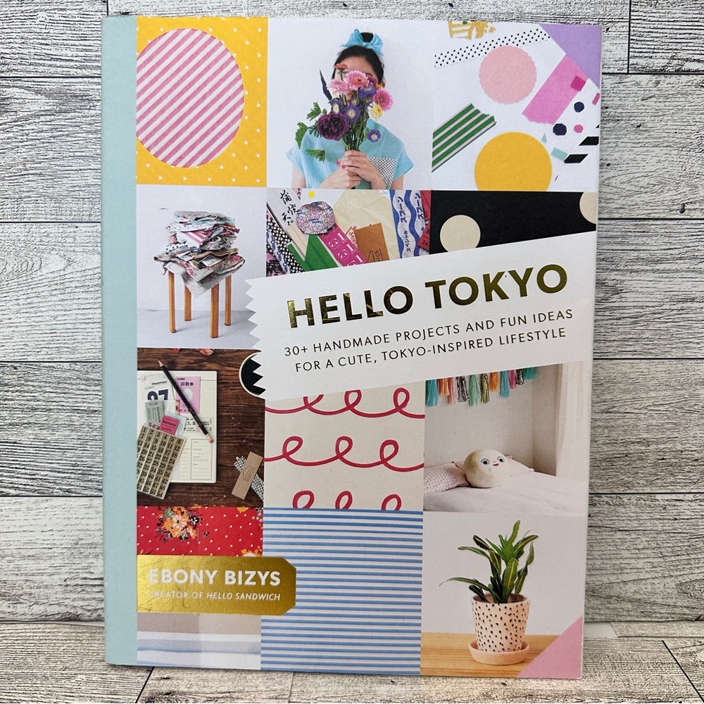 Book Hello Tokyo 30+ Handmade Projects and Fun Ideas for a Inspired Life